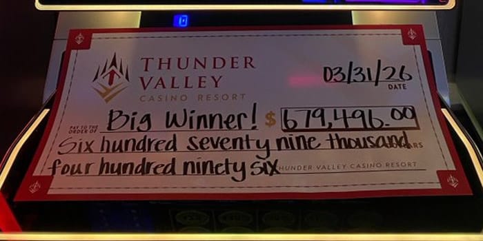 Thunder Valley Casino Resort Player Wins Almost $680K from Slot